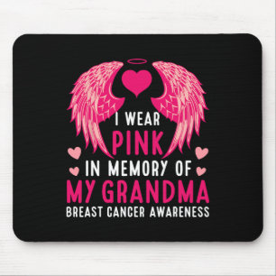 Wear Pink In Memory Of My Grandma Breast Cancer Aw Mouse Pad