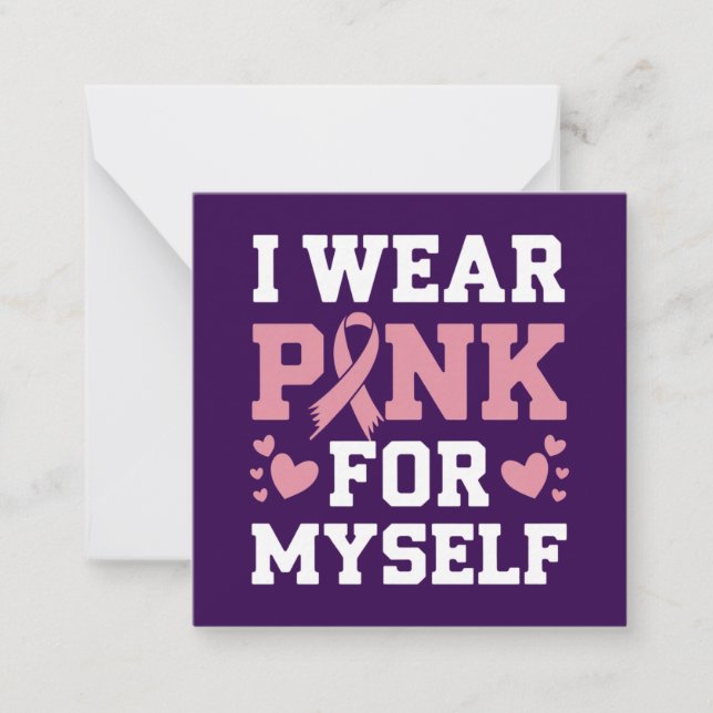 Wear Pink Myself Card (Front)