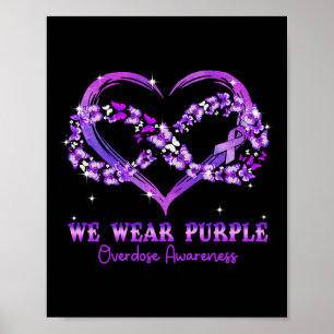 Wear Purple Butterfly Heart Overdose Awareness Poster
