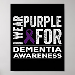 Wear Purple For Dementia Awareness Alzheimerheimer Poster