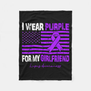 Wear Purple For Girlfriend Lupus Awareness Usa Fleece Blanket