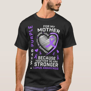 Wear Purple For Mom Lupus Awareness Ribbon Heart T-Shirt