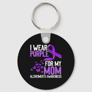 Wear Purple For My Mom  Alzheimer´s Awareness  Keychain