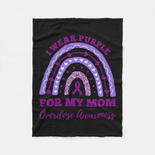 Wear Purple For My Mom Overdose Awareness Rainbow Fleece Blanket