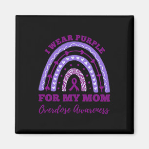 Wear Purple For My Mom Overdose Awareness Rainbow Magnet