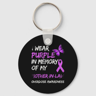 Wear Purple For My Mother-in-law Overdose Awarenes Keychain