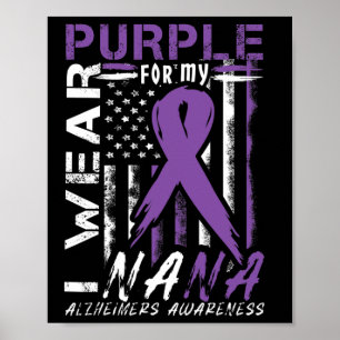 Wear Purple For My Nana Alzheimerheimer Heimers Aw Poster