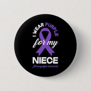 Wear Purple For My Niece Fibromyalgia Awareness 1  2 Inch Round Button