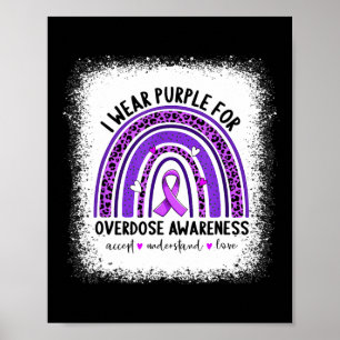Wear Purple For Overdose Awareness Boho Rainbow Ri Poster