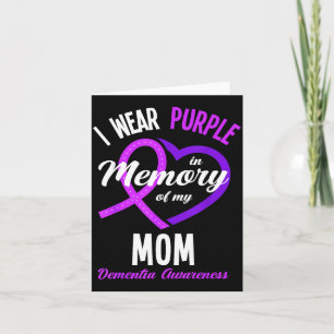 Wear Purple in Memory for Mom Dementia Awareness Card