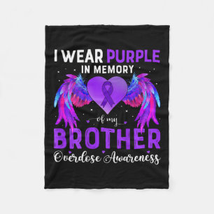 Wear Purple In Memory Of My Brother Overdose Aware Fleece Blanket