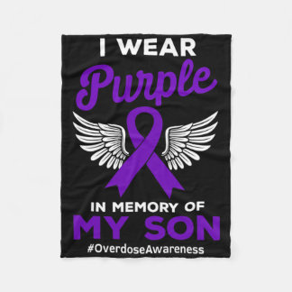 Wear Purple Memory Of My Son Overdose Quote Awaren Fleece Blanket