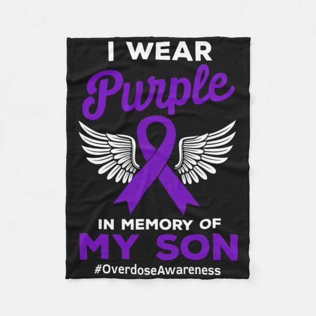 Wear Purple Memory Of My Son Overdose Quote Awaren Fleece Blanket (Front)