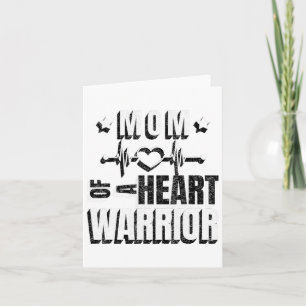 Wear Red Day Mom Of A Heart Warrior Saying  Card
