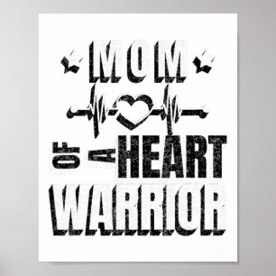 Wear Red Day Mom Of A Heart Warrior Saying Poster