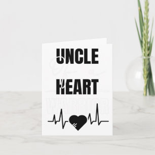 Wear Red Day Uncle Of A Heart Warrior Saying  Card