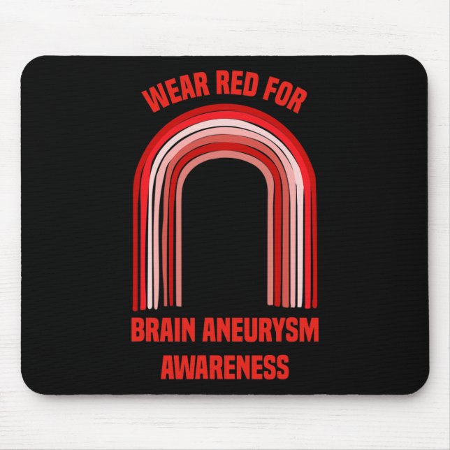 Wear Red For Brain Aneurysm Awareness   Brain Aneu Mouse Pad (Front)