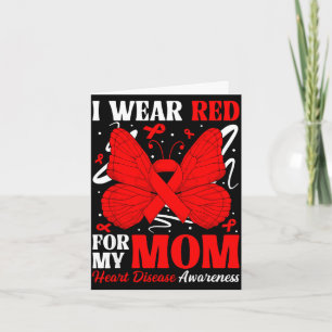Wear red for mom heart disease awareness day card
