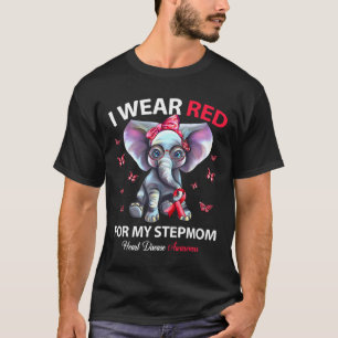 Wear Red For My Stepmom Heart Disease Awareness El T-Shirt