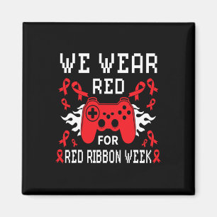 Wear Red For Red Ribbon Week Awareness Gamer Video Magnet