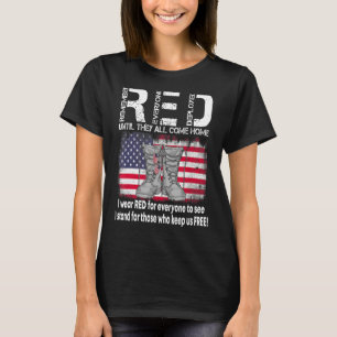 Wear Red Friday Until They All Come Home Remember  T-Shirt