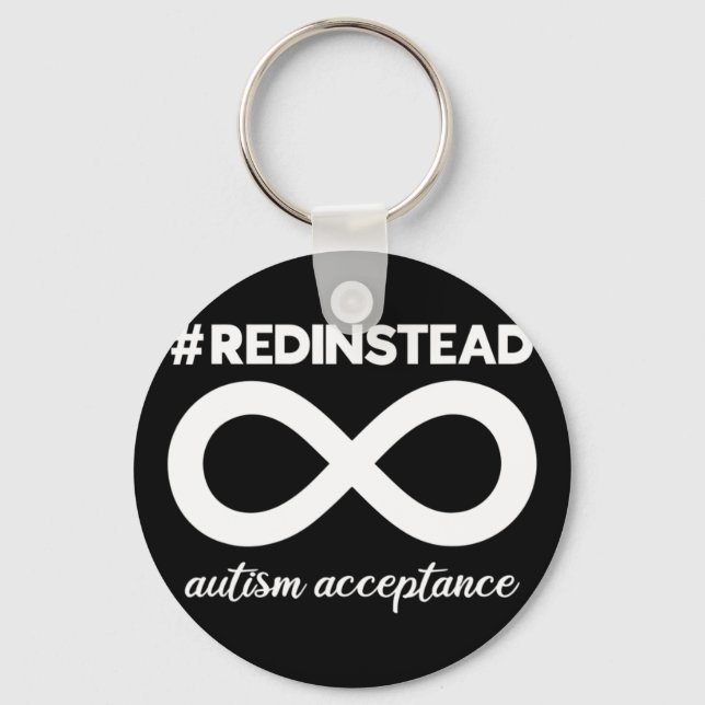 Wear Red Instead - Acceptance Of Autism - Autistic Keychain (Front)