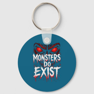 Wear Shirt Monsters Exist Scary Eyes Tattoo Keychain