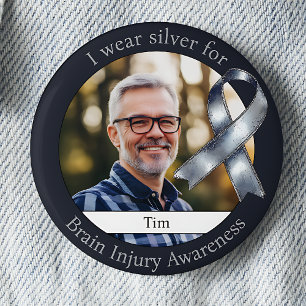 Wear Silver for Brain Injury Awareness Photo 2 Inch Round Button