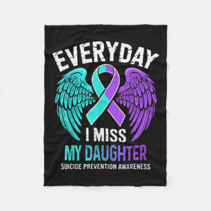 Wear Teal &amp; Purple I Miss My Daughter Suicide  Fleece Blanket