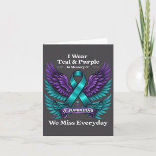 Wear Teal &amp; Purple In Memory Of A Loved One Aw Card