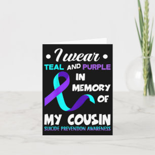 Wear Teal And Purple Cousin Suicide Prevention Awa Card