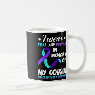 Wear Teal And Purple Cousin Suicide Prevention Awa Coffee Mug