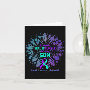 Wear Teal And Purple For My Son Suicide Prevention Card