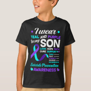 Wear Teal And Purple For My Son Suicide Prevention T-Shirt