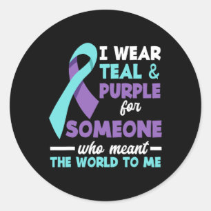 Wear Teal And Purple For Someone I Love Suicide Pr Classic Round Sticker