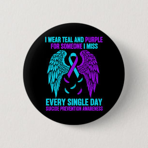 Wear Teal And Purple For Someone Suicide Awareness 2 Inch Round Button