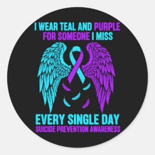Wear Teal And Purple For Someone Suicide Awareness Classic Round Sticker