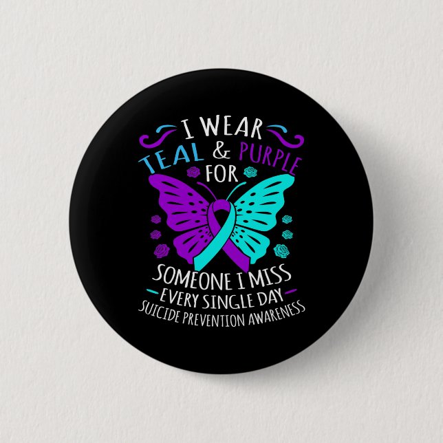 Wear Teal And Purple Happy Suicide Awareness Suppo 2 Inch Round Button (Front)