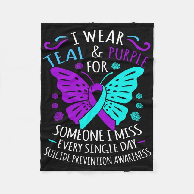Wear Teal And Purple Happy Suicide Awareness Suppo Fleece Blanket (Front)