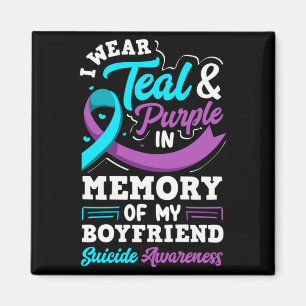 Wear Teal And Purple In Memory Of Boyfriend Long Magnet