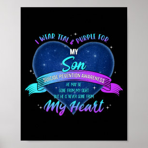 Wear Teal Purple For Son Suicide Prevention Poster
