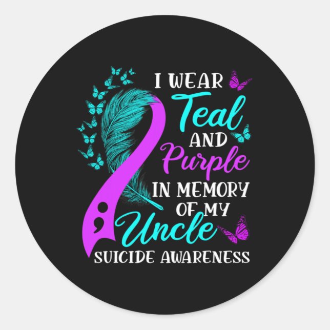 Wear Teal Purple In Memory Of My Uncle Suicide Awa Classic Round Sticker (Front)