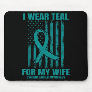 Wear Teal Ribbon Wife Ovarian Cancer Awareness Fla Mouse Pad