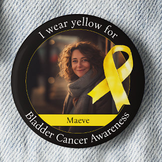 Wear Yellow for Bladder Cancer Awareness 2 Inch Round Button