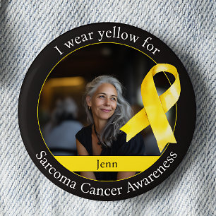 Wear Yellow for Sarcoma Cancer Awareness 2 Inch Round Button