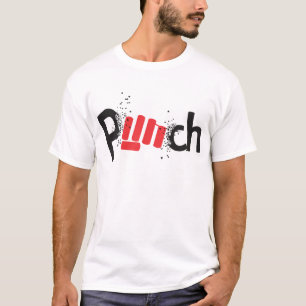 "Wear your confidence, wear 'Punch'!" T-Shirt