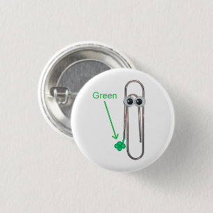  Wearing Green St. Patrick's Day Funny Paperclip  1 Inch Round Button