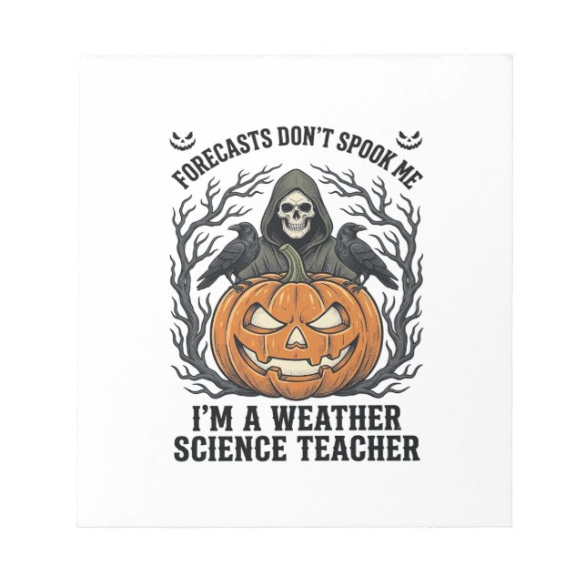 Weather Teacher Halloween Spooky Reaper Pumpkin De Notepad (Front)