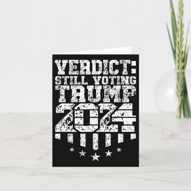 Weathered Text Trump Still Voting Convicted Felon  Card (Front)