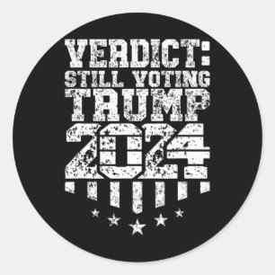 Weathered Text Trump Still Voting Convicted Felon  Classic Round Sticker